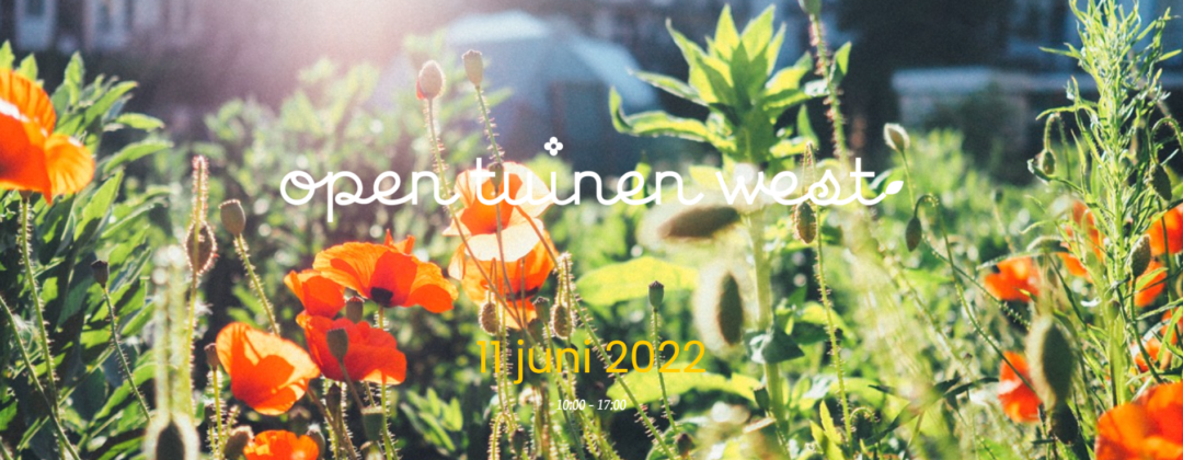 Event: Open Tuinen West 2022 Amsterdam Weerproof