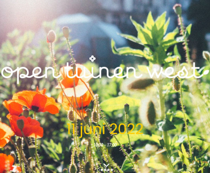 Event: Open Tuinen West 2022 Amsterdam Weerproof