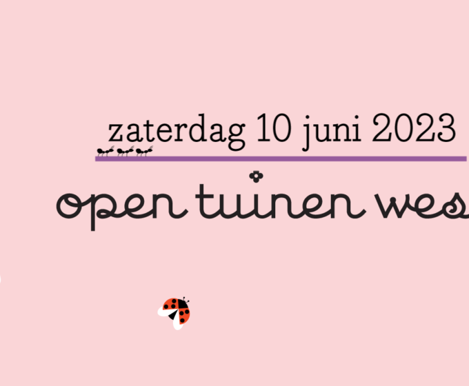 Open Tuinen West 10 juni 2023