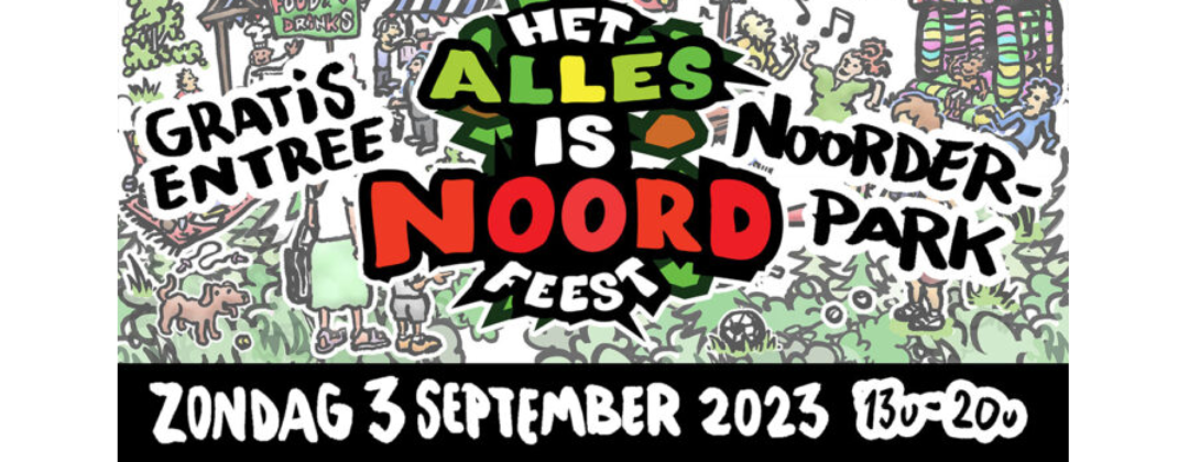 Het Alles is Noord Feest 2023 poster Amsterdam Weerproof